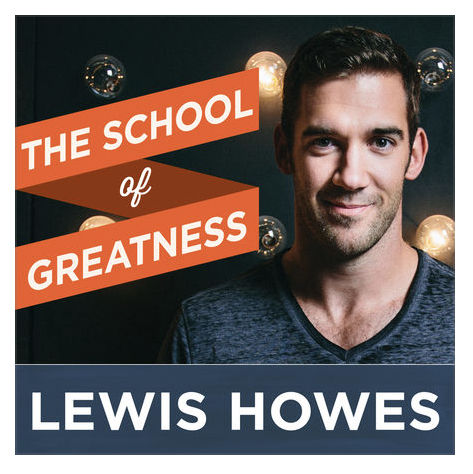 Our Favourite Podcasts - The School of Greatness