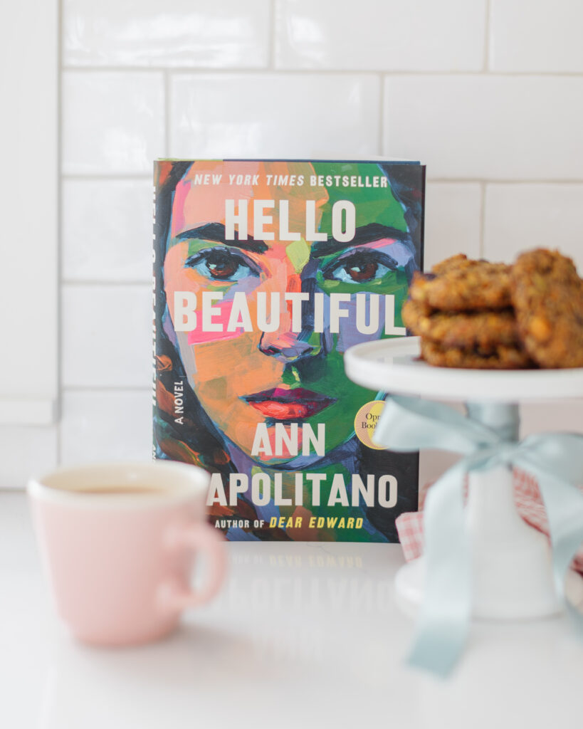 The book 'Hello Beautiful' by Ann Napolitano